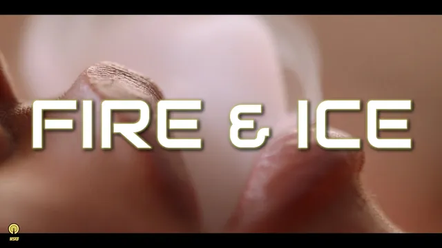 Fire & Ice